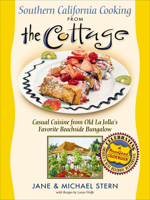 Title details for Southern California Cooking from the Cottage by Jane Stern - Available